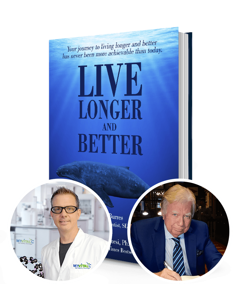 Live Longer and Better: by Chris Burres and Jerome Corsi - Signed Copy by Authors + Includes $15 Donation