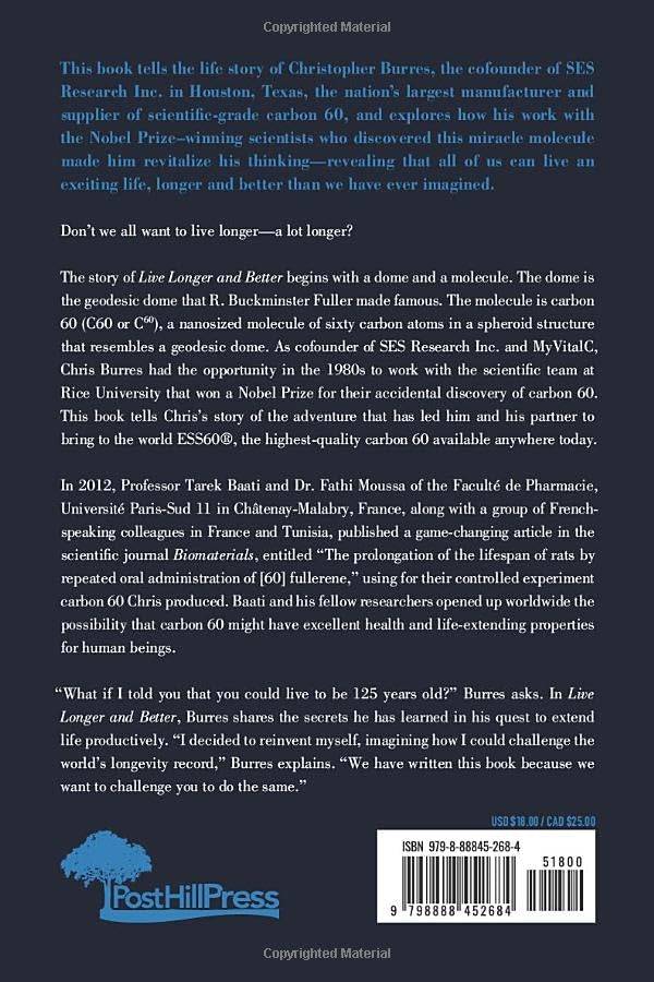 Live Longer and Better: by Chris Burres and Jerome Corsi - Signed Copy by Chris Burres + Includes $10 Donation