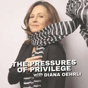The Pressures of Privilege 