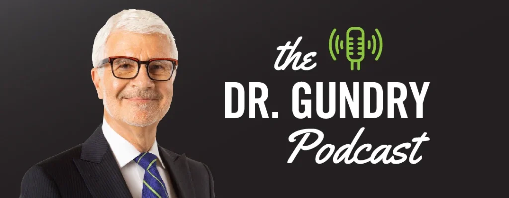 Dr. Gundry Podcast image - 2